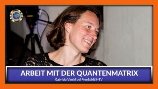 FreeSpirit TV - Gabriela Vinski - Arbeit mit der Quantenmatrix