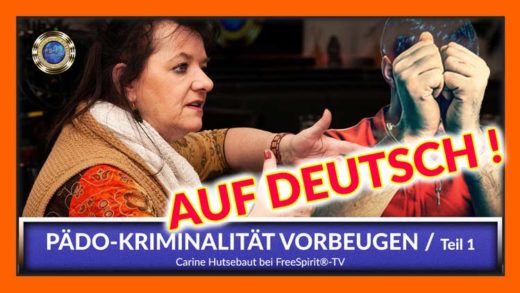 FreeSpirit TV - Carine Hutsebaut - Pädokriminalität Vorbeugen